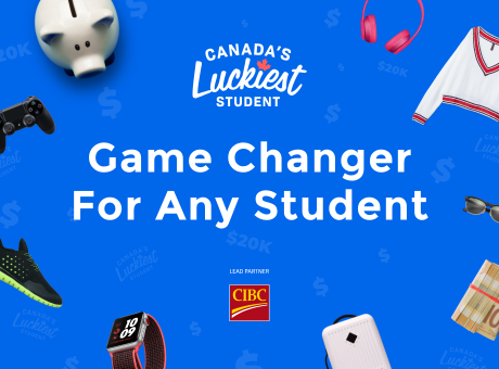 Canada’s Luckiest Student