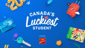 how to win Canada’s Luckiest Student