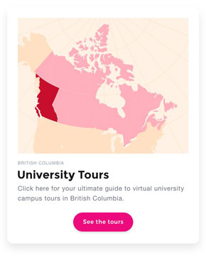 Click here to see the guide to virtual university campus tours in British Columbia.