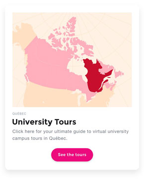 Click here to see the guide to virtual university campus tours in Quebec.